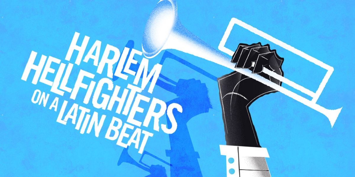 HELLFIGHTERS ON A LATIN BEAT to Kick Off Pregones/Puerto Rican Traveling Theater's 2022-23 Mainstage Season