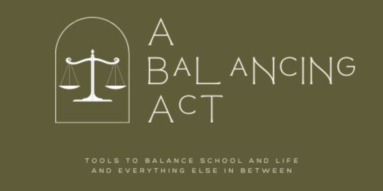 Student Blog: A Balancing Act  Image