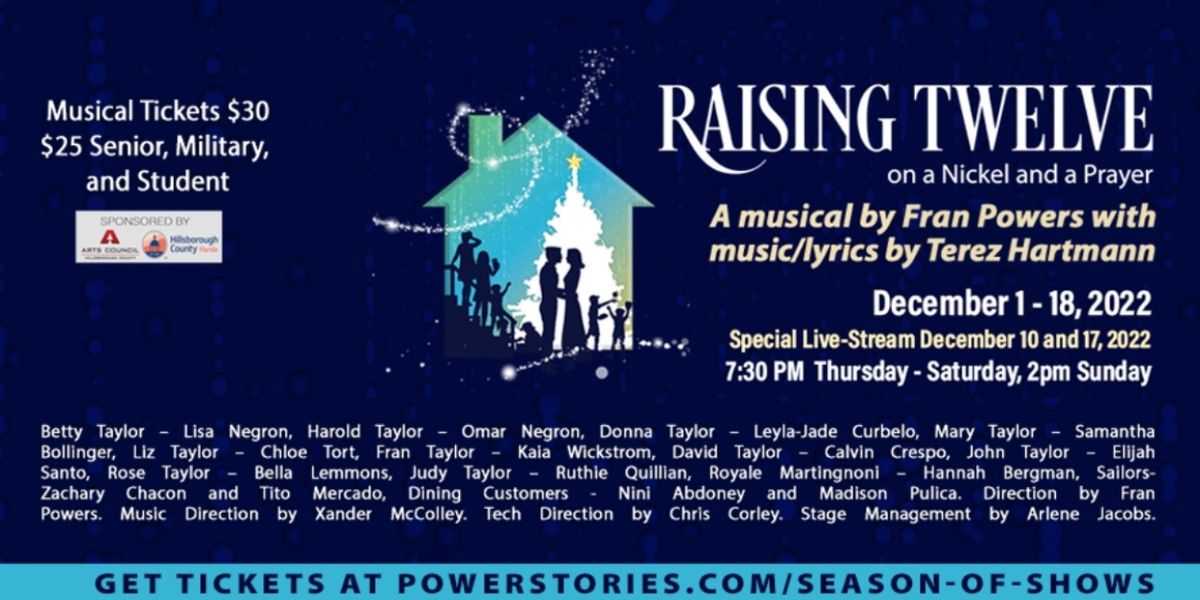 Previews: RAISING TWELVE ON A NICKEL AND A PRAYER at Powerstories Theatre