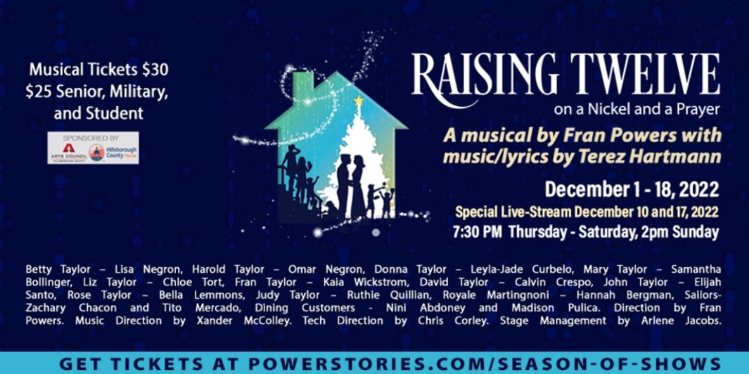 Previews: RAISING TWELVE ON A NICKEL AND A PRAYER at Powerstories Theatre  Image
