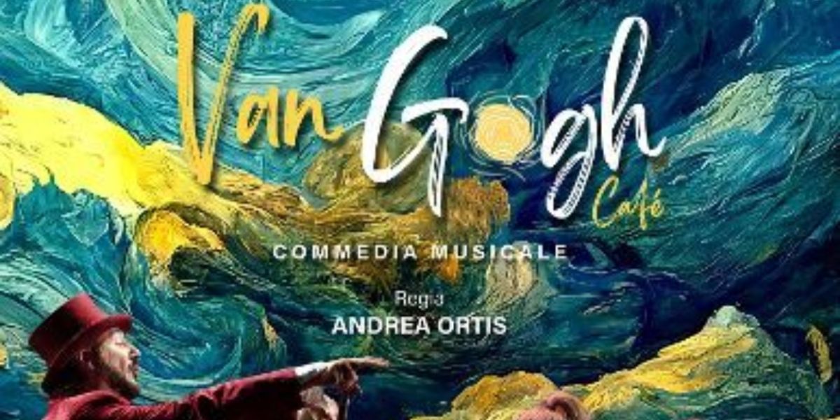 Review: VAN GOGH CAFE Al Teatro Ambra Jovinelli