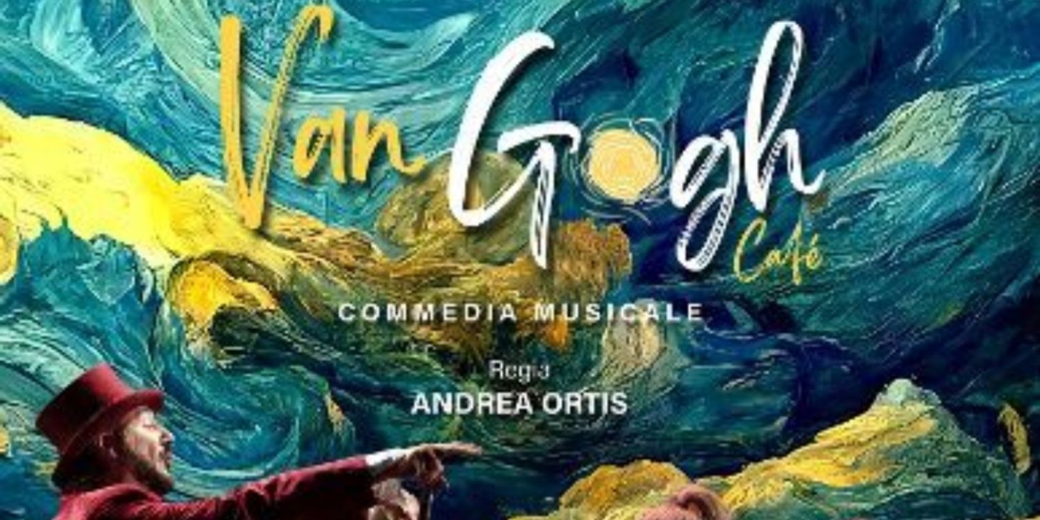 Review: VAN GOGH CAFE Al Teatro Ambra Jovinelli  Image