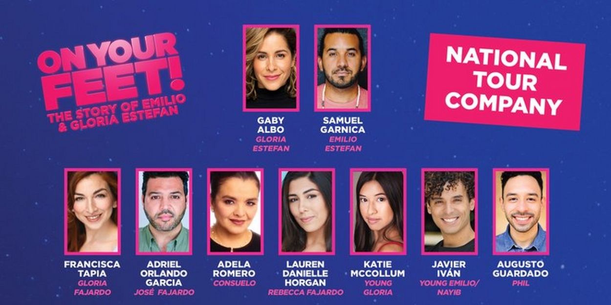 Complete Cast Announced for ON YOUR FEET! National Tour  Image