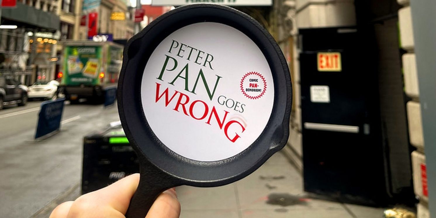 PETER PAN GOES WRONG Box Office Opens Tomorrow with Special Giveaway  Image