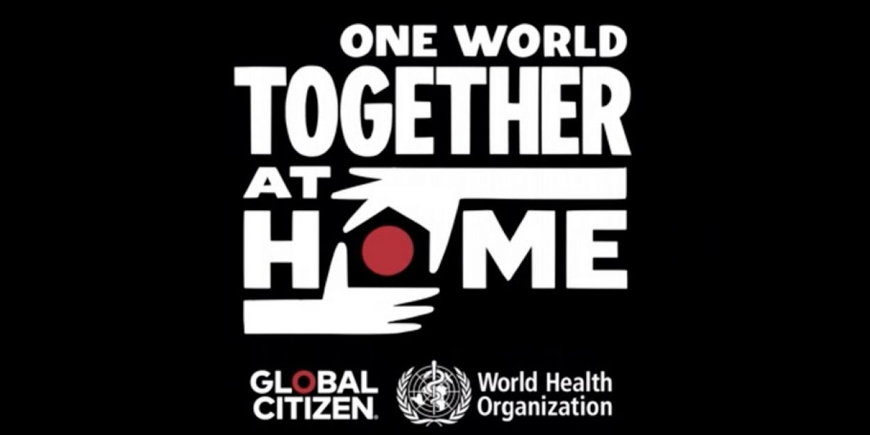 WATCH LIVE NOW: Star-Studded Virtual Concert, ONE WORLD: TOGETHER AT HOME Video