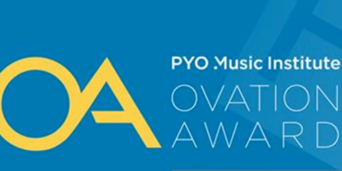 PYO Music Institute Launches 10th Annual Ovation Award