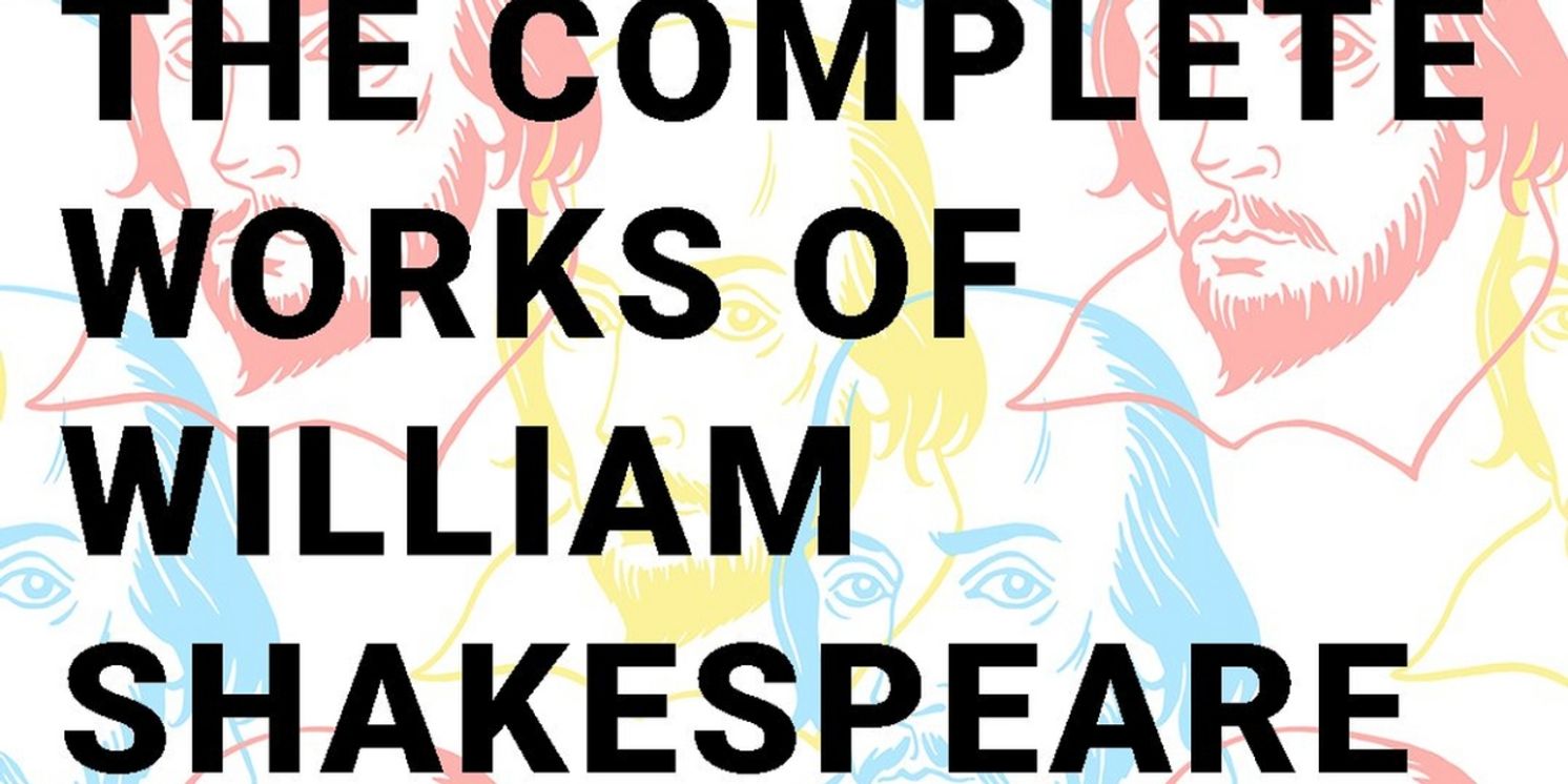 THE COMPLETE WORKS OF WILLIAM SHAKESPEARE (ABRIDGED) Comes to Wellfleet Harbor Actors Theater  Image