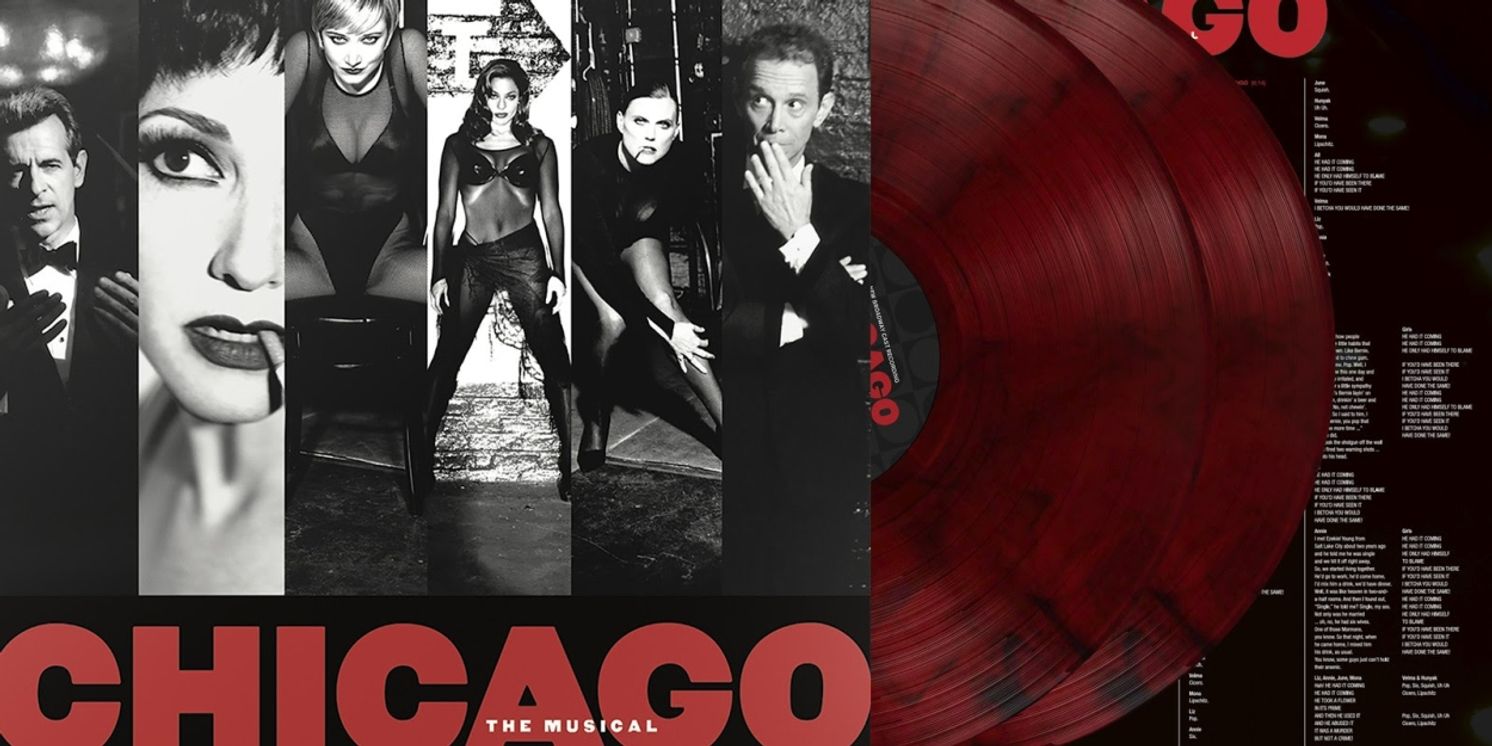CHICAGO Re-Issues Cast Recording on Vinyl  Image