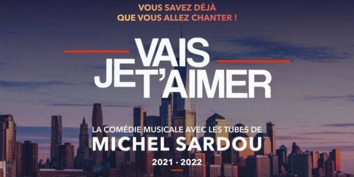 Review: JE VAIS T'AIMER at La Seine Musicale