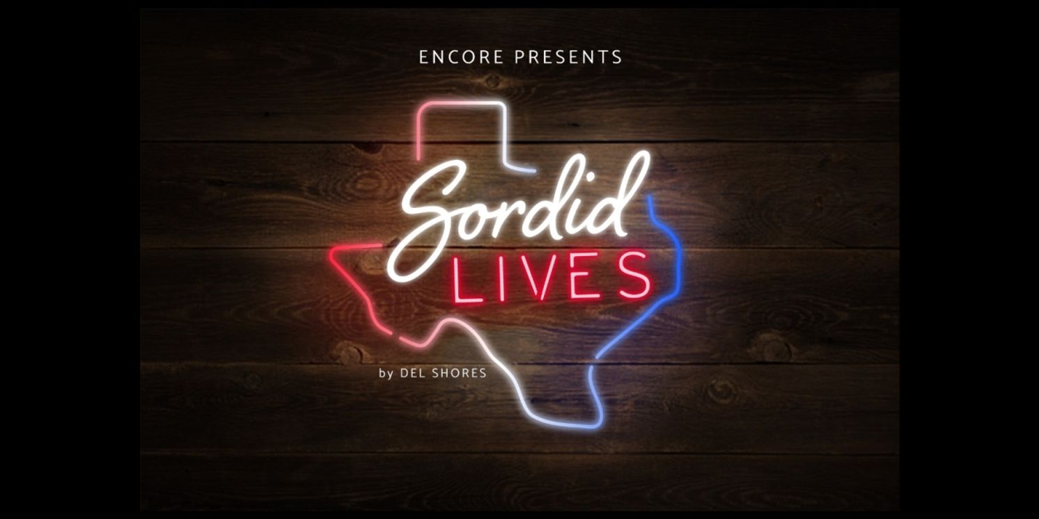 Review: Encore Performing Arts' SORDID LIVES Forages for Fun in a Funeral at Dr. Phillips Center's Alexis & Jim Pugh Theater  Image