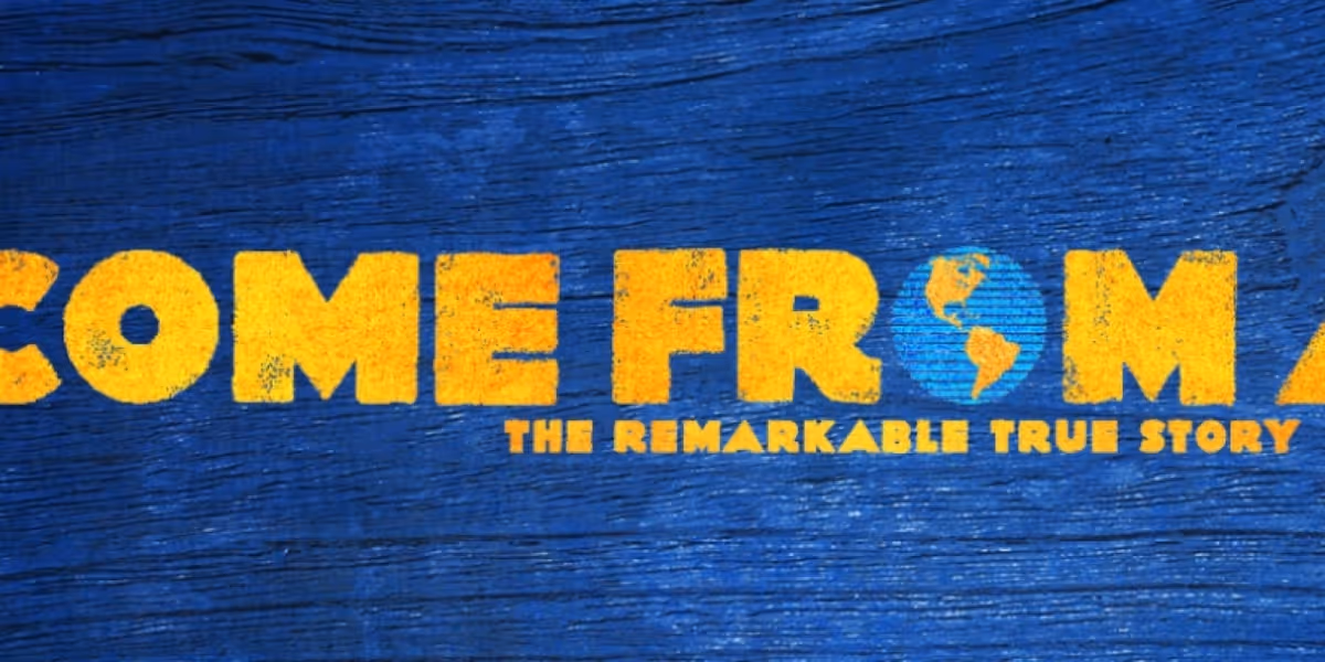 Review: COME FROM AWAY at Rochester Broadway Theatre League