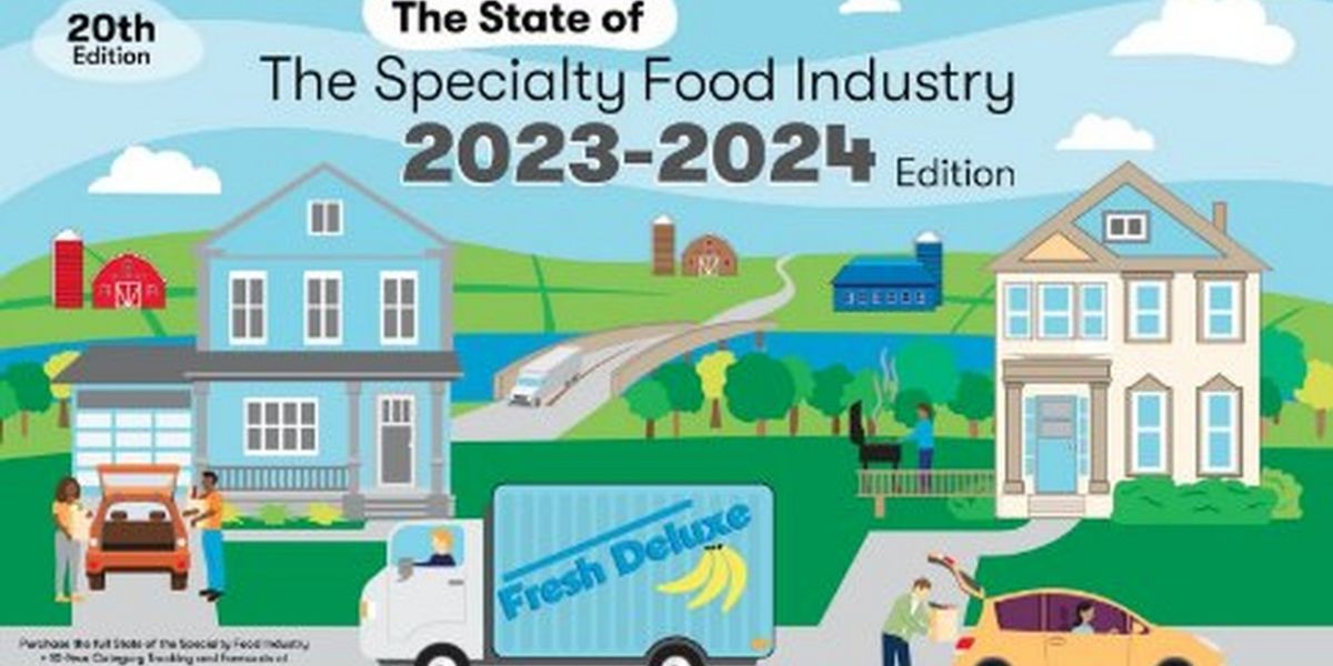 Specialty Food and Beverage Sales Expected to Reach $207 Billion in 2023