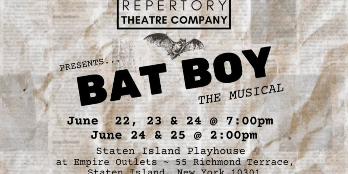 BAT BOY: The Musical Comes to Staten Island