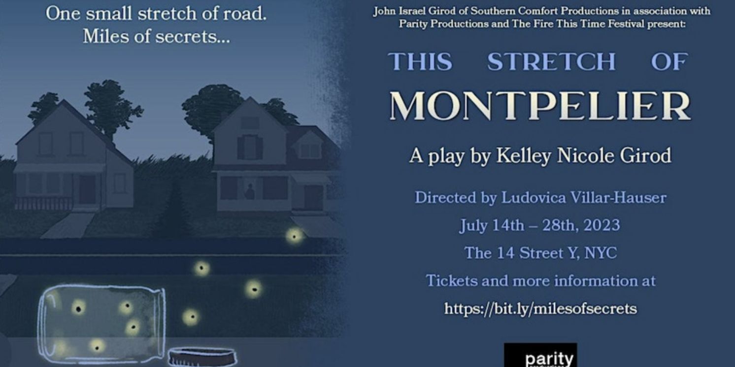 THIS STRETCH OF MONTPELIER Comes to the 14Y Theater Next Month  Image