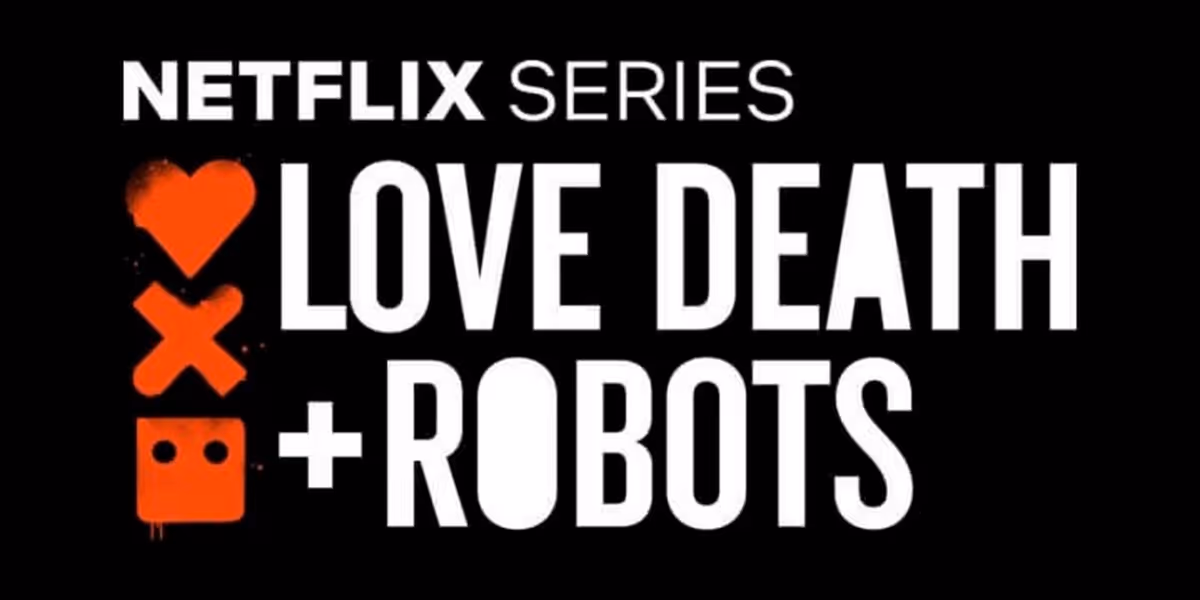 LOVE, DEATH + ROBOTS Renewed For Season Four on Netflix
