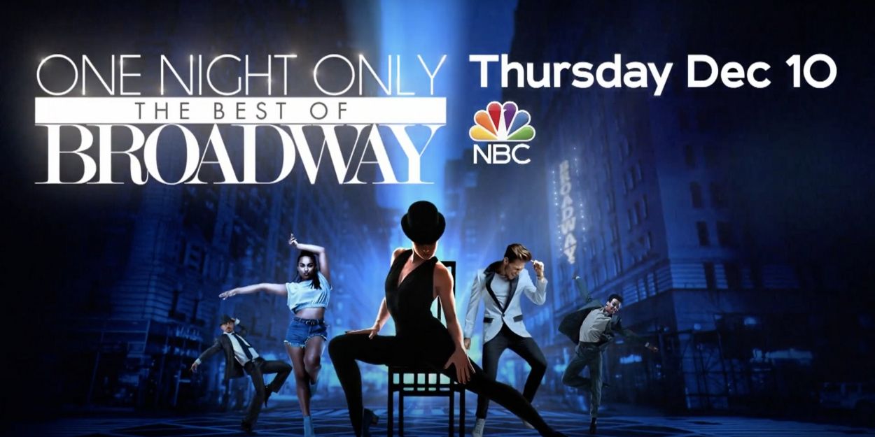 VIDEO: Watch the Trailer For ONE NIGHT ONLY: THE BEST OF BROADWAY, Featuring MEAN… Video