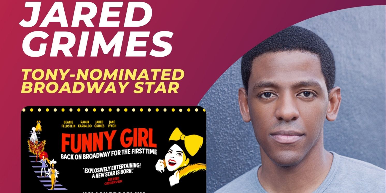 Listen: Tony-Nominee Jared Grimes Talks FUNNY GIRL & More on THE ART OF KINDNESS Podcast  Image