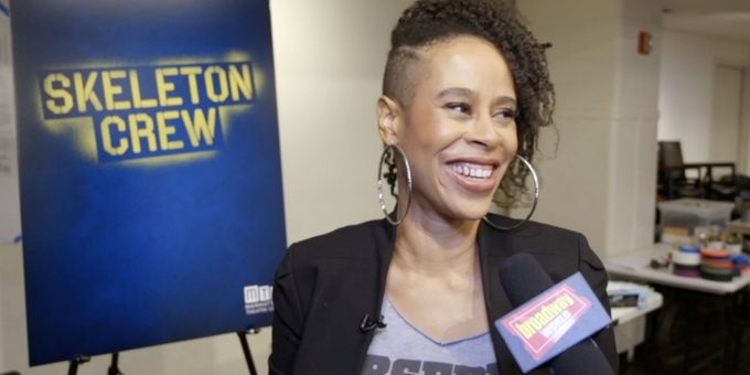 VIDEO: Dominique Morisseau and Company Talk Bringing SKELETON CREW to Broadway