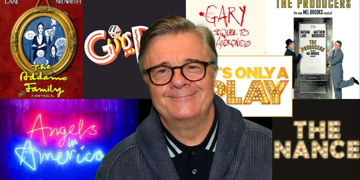The Many Faces of Nathan Lane: A Look Back on His Career Onstage