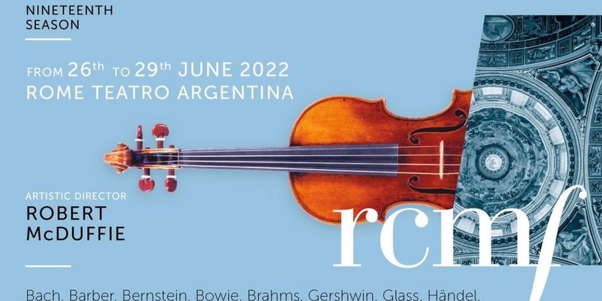 Review: ROME CHAMBER MUSIC FESTIVAL al Teatro Argentina