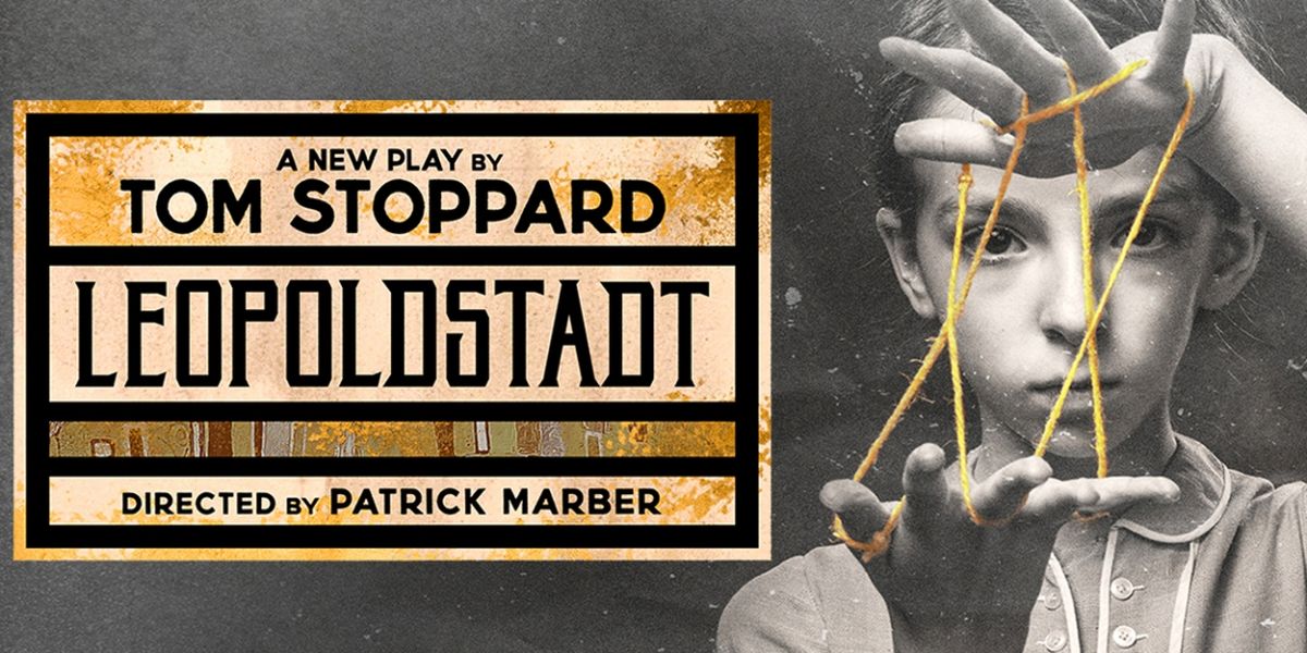 Tom Stoppard's LEOPOLDSTADT Begins Broadway Rehearsals