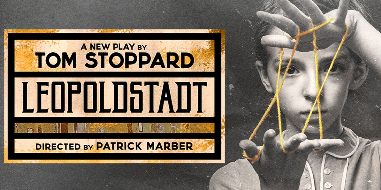 Tom Stoppard's LEOPOLDSTADT Begins Broadway Rehearsals  Image