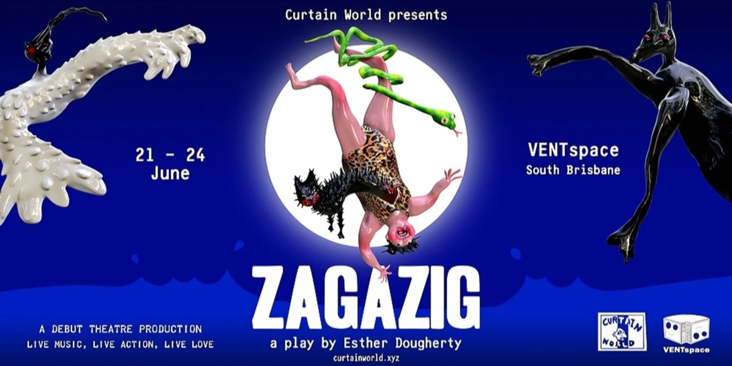 Curtain World to Present Of ZAGAZIG in June  Image
