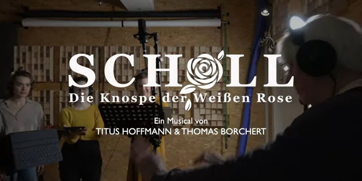 World Premiere of SCHOLL - Die Knospe Der Weißen Rose to be Presented at Stadttheater Fürth