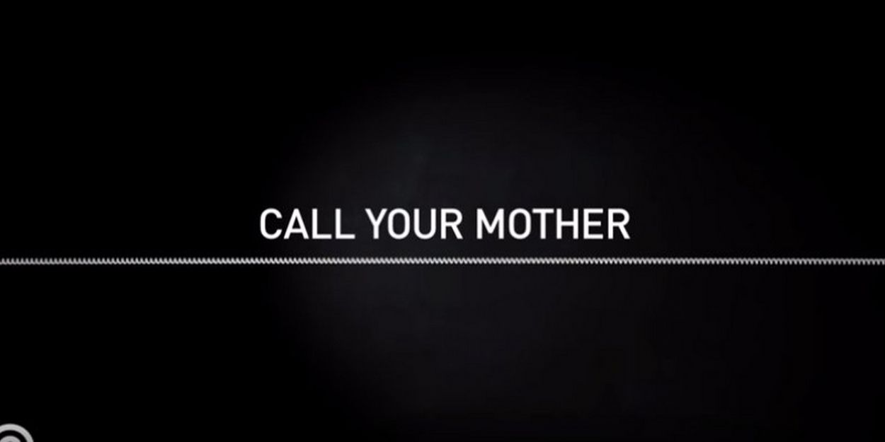 VIDEO: Comedy Central Announces CALL YOUR MOTHER Documentary Video