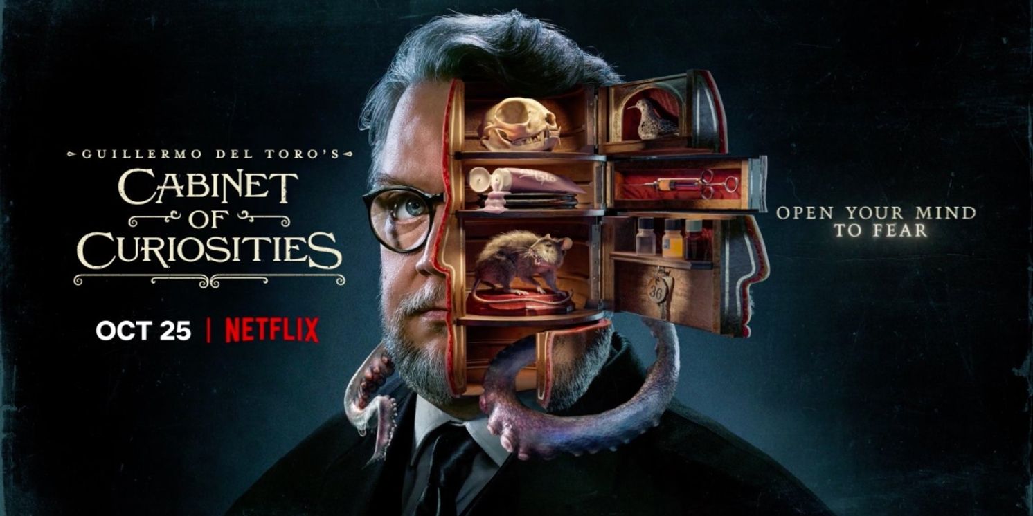 Netflix Shares Episode Debut Order For Guillermo del Toro's CABINET OF CURIOUSITIES  Image