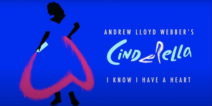 VIDEO: Carrie Hope Fletcher Sings 'I Know I Have a Heart' From Andrew Lloyd Webber's CINDERELLA