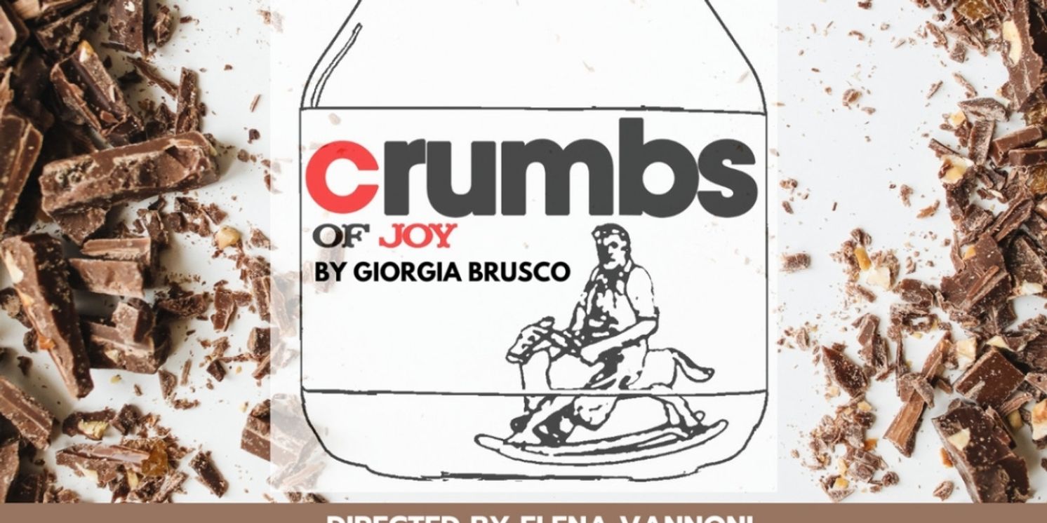 World Premiere of CRUMBS OF JOY Comes to the Tank  Image