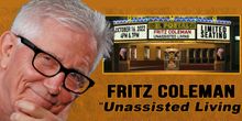 Interview: Fritz Coleman UNASSISTED LIVING & Loving His Busy Retirement