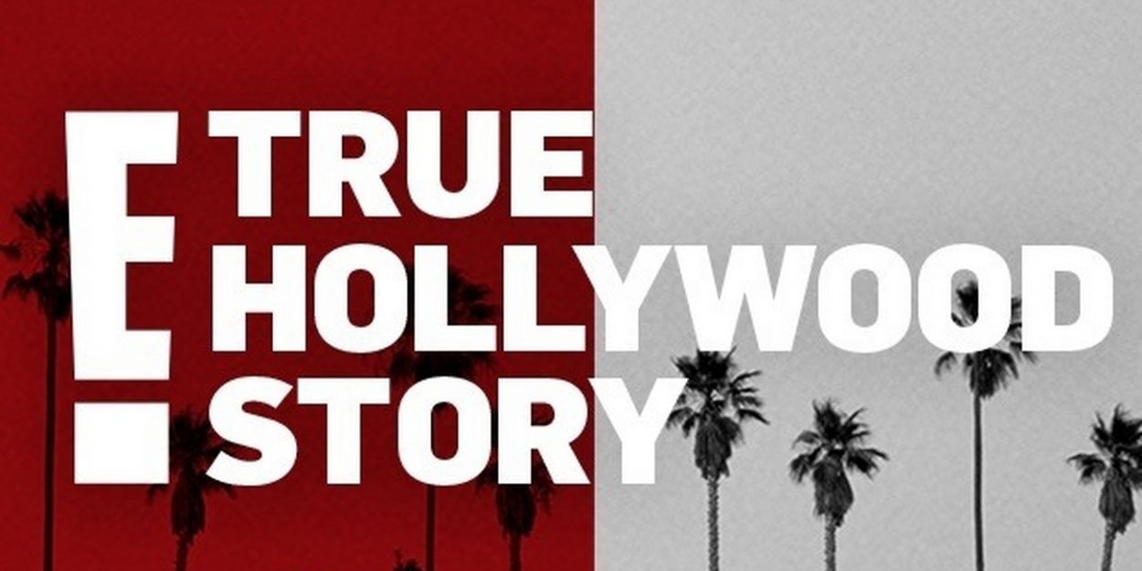 E! TRUE HOLLYWOOD STORY Returns This October Video
