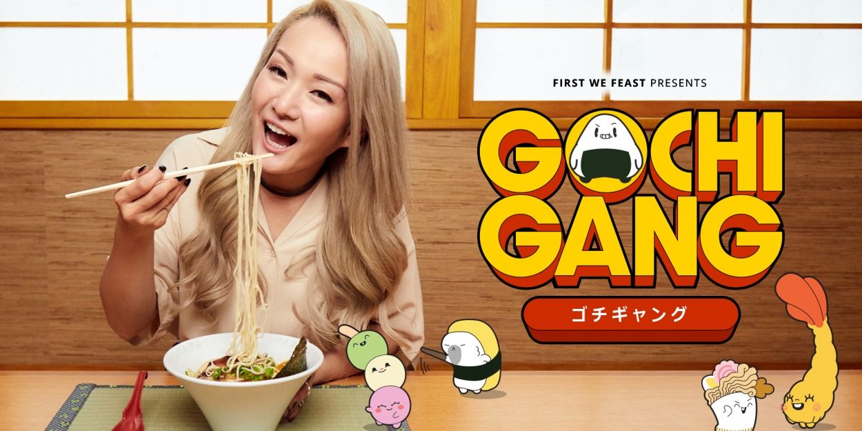 First We Feast Celebrates Japanese Cuisine With 'Gochi Gang' Series Video