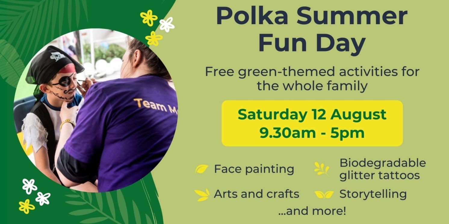 Summer Fun Lineup Set For The Polka Theatre  Image