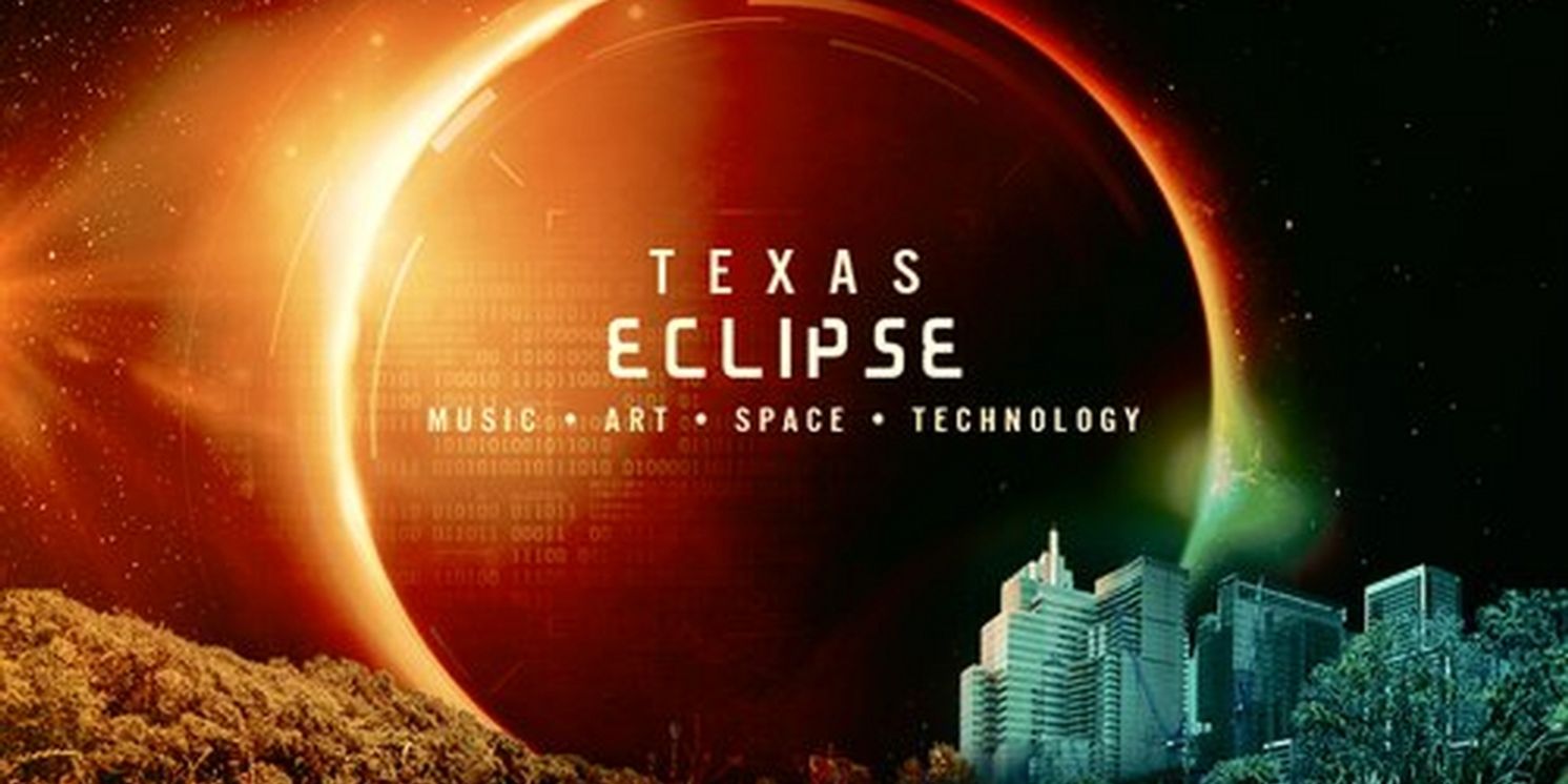 Texas Eclipse Announces Tickets On Sale & Global Collaborators  Image