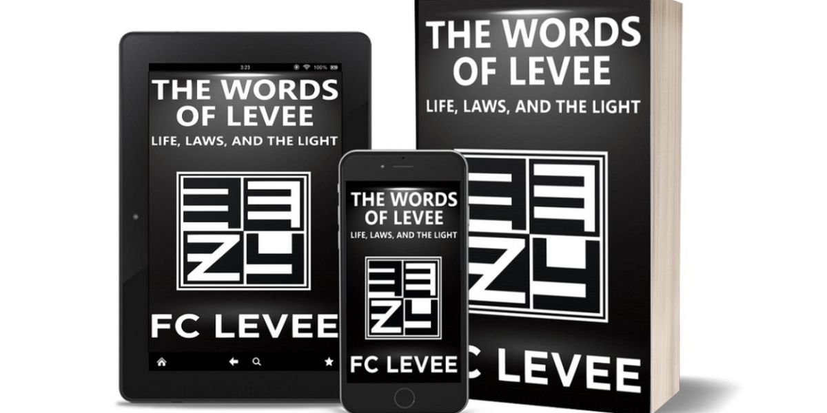 FC Levee Releases New Book Of Thoughts And Quotes Entitled THE WORDS OF LEVEE