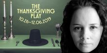 Indigenous Playwright Larissa FastHorse Setting The Table With Truths In THE THANKSGI