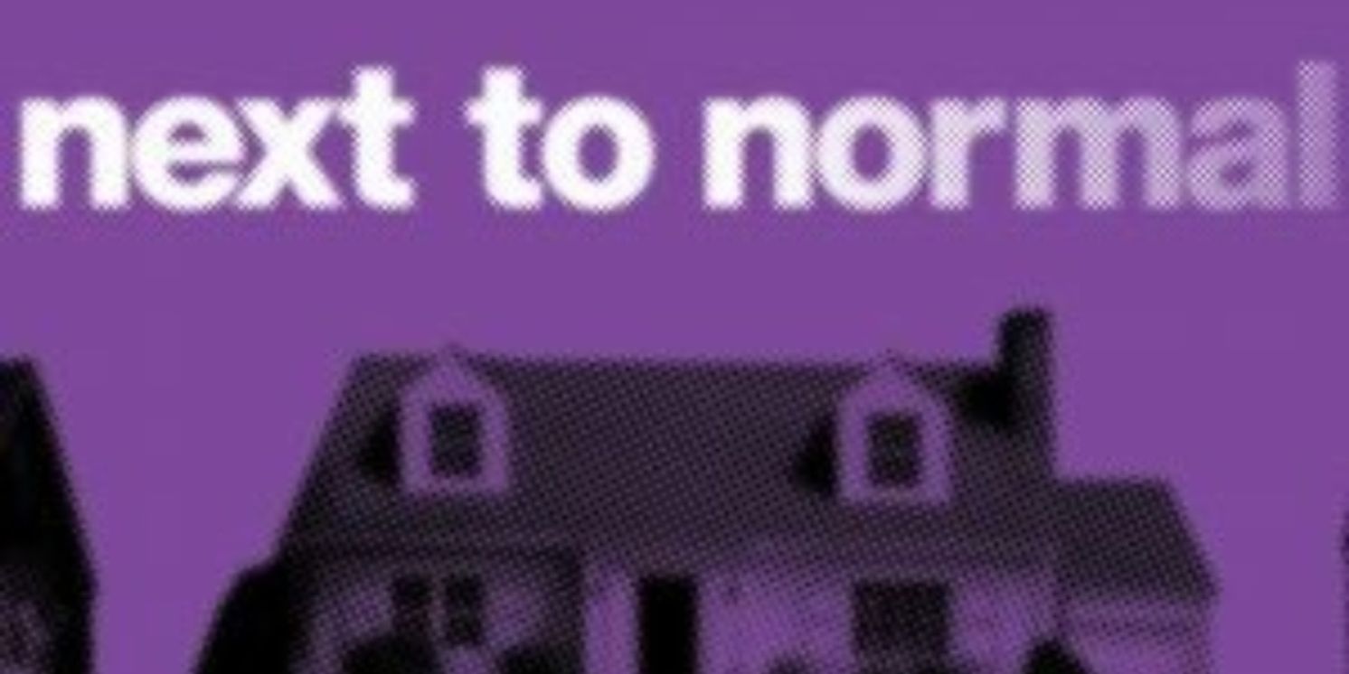 Review: NEXT TO NORMAL at Scottsdale Desert Stages Theatre  Image