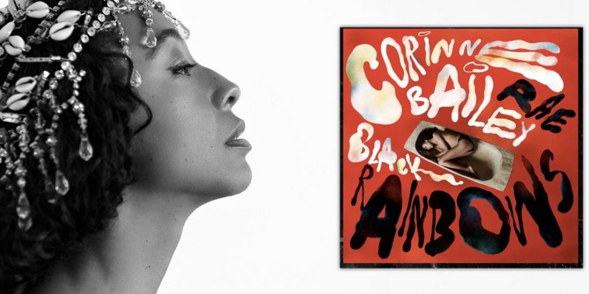 Corinne Bailey Rae to Release New Album 'Black Rainbows' in September