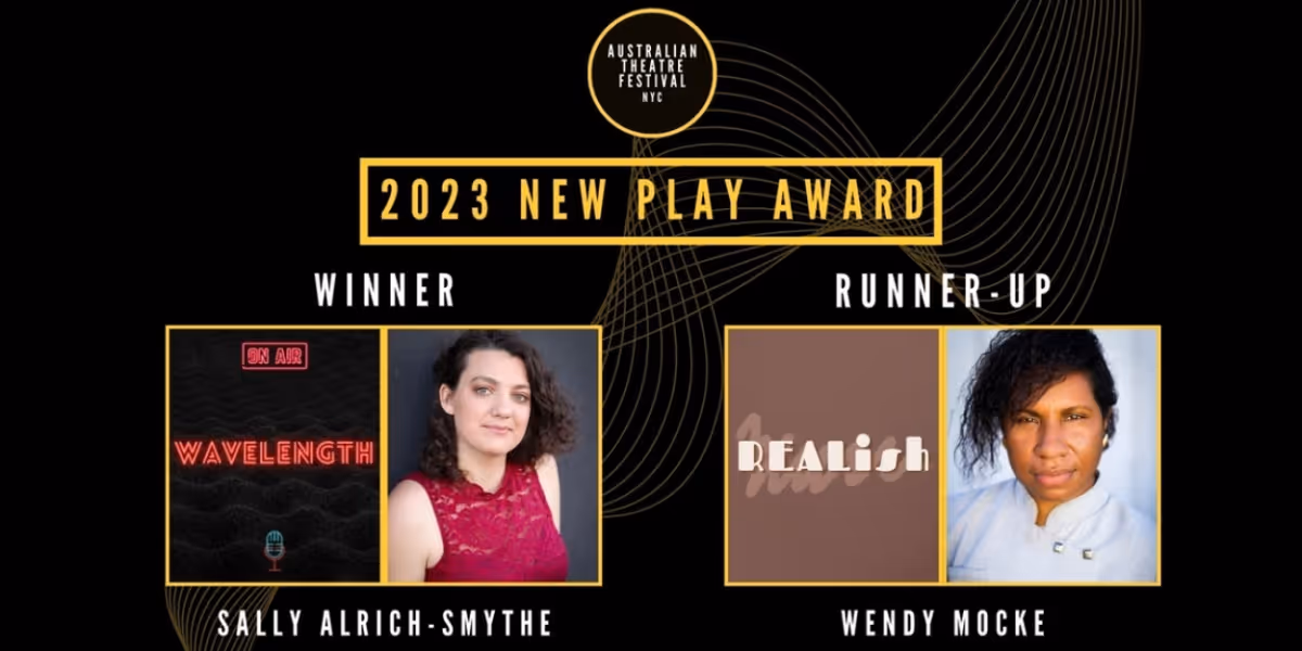 Australian Theatre Festival NYC Names 2023 New Play Award Winner & Runner-Up