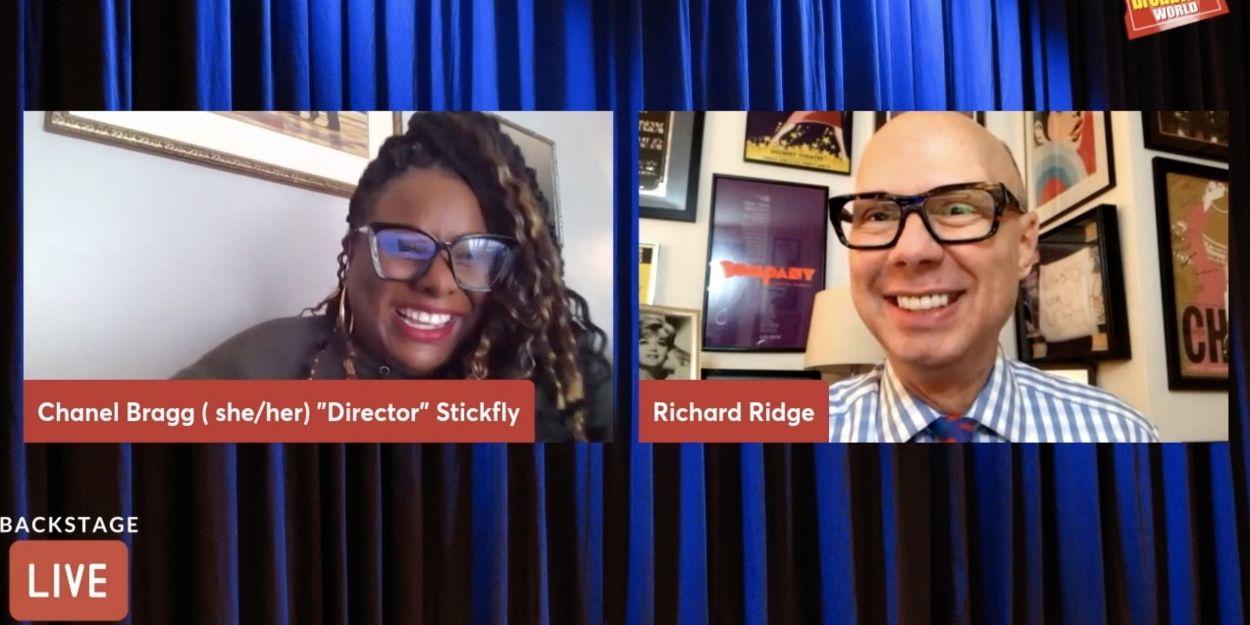 VIDEO: Chanel Bragg Talks STICK FLY on Backstage with Richard Ridge Video