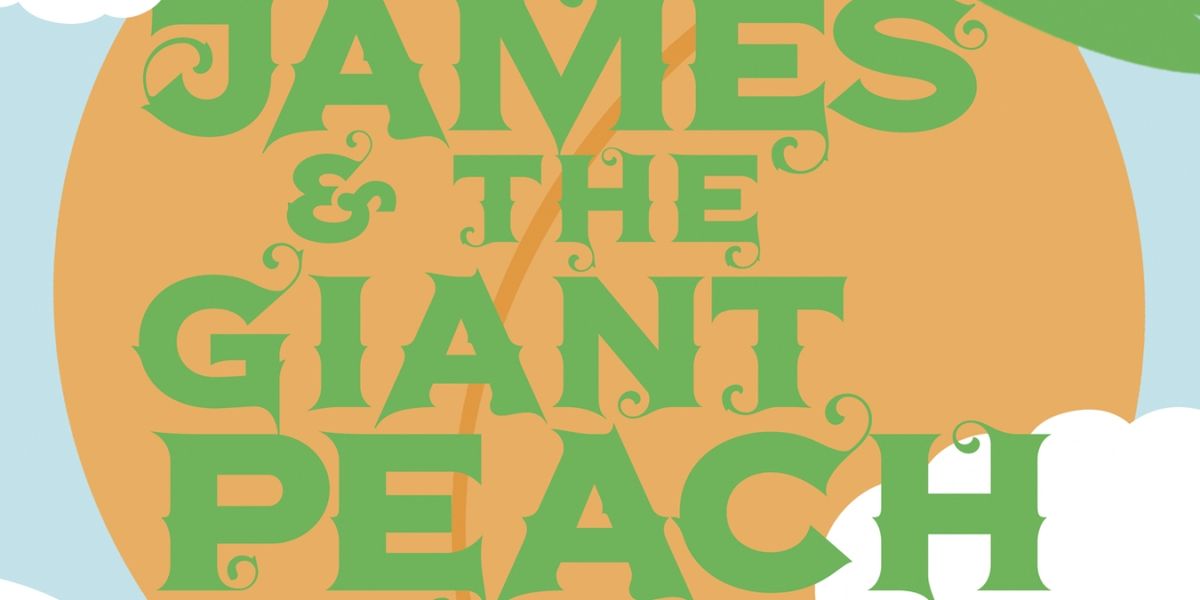 Houston Area Schools Cancel Trips to See JAMES AND THE GIANT PEACH Due to Cross-Gender Casting