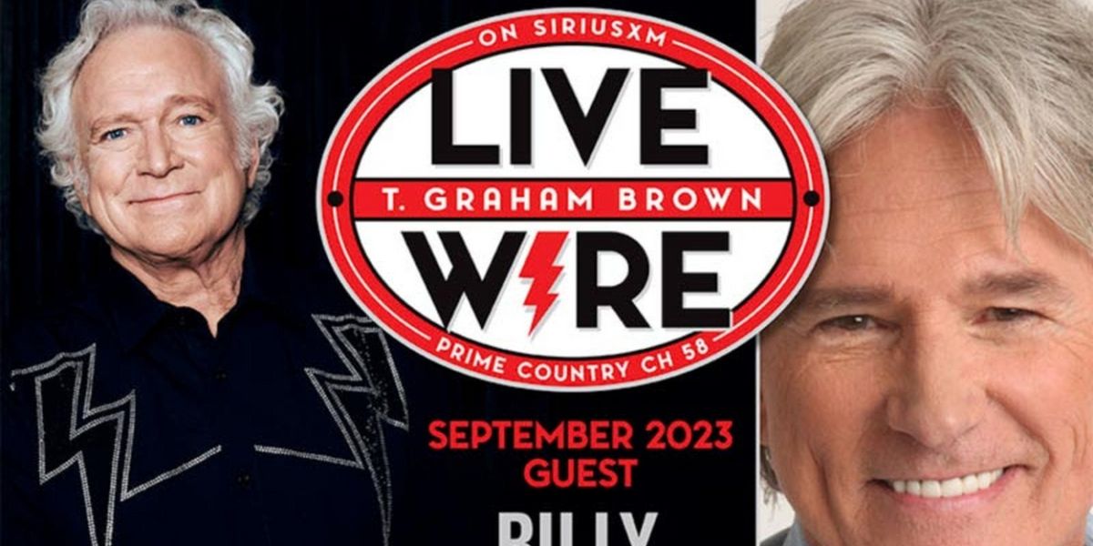 T. Graham Brown Welcomes Billy Dean As His Guest For January's Live Wire On SiriusXM Prime Country Channel