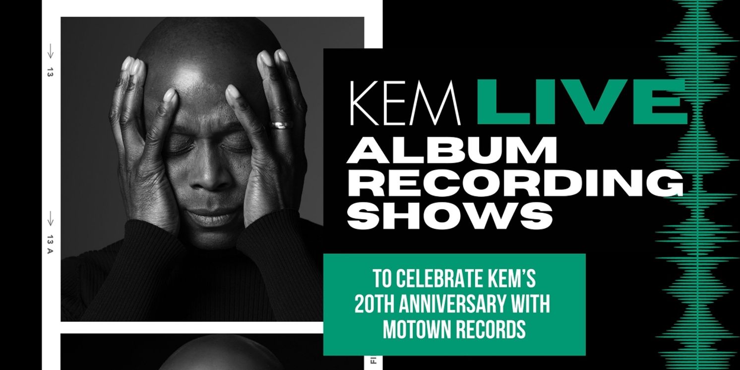R&B Icon Kem to Record Live Album at Performances in Detroit This Week to Celebrate His 20th Anniversary With Motown Records  Image