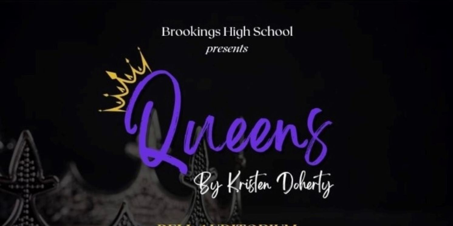 Review: QUEENS at Brookings High School  Image