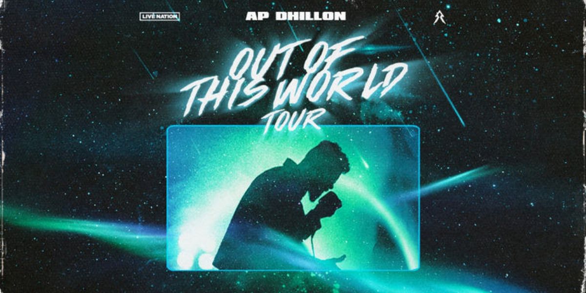 AP Dhillon Announces 'Out Of This World' Tour