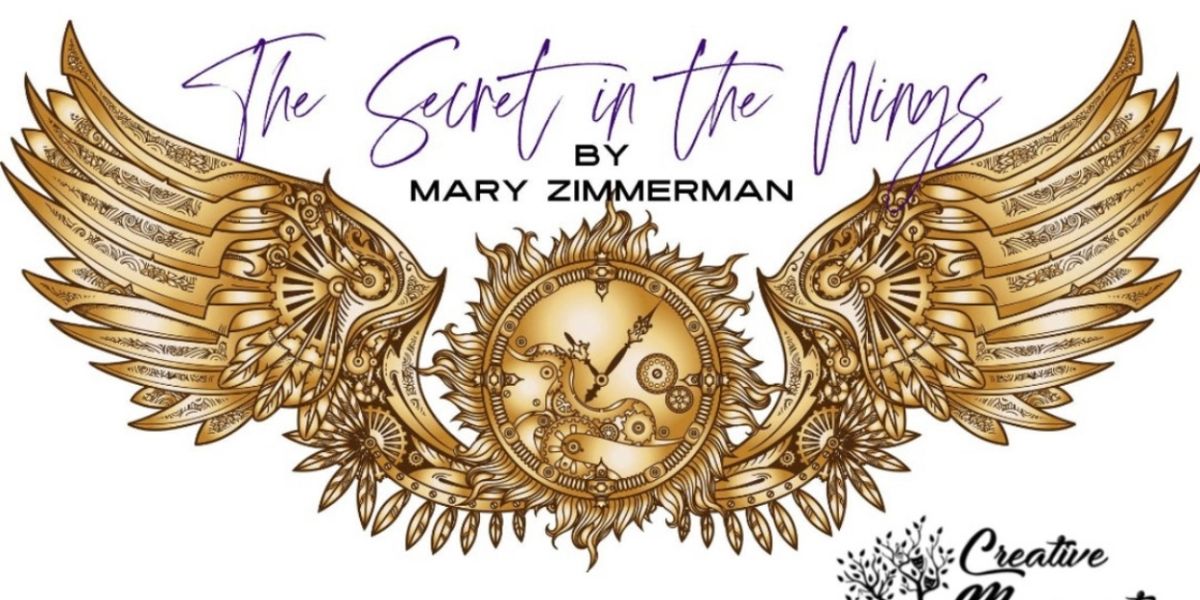 Creative Movement Practices To Present SECRET IN THE WINGS A Twisted Collection Of Long Forgotten Fairy Tales