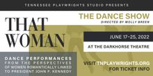 The Friday 5(+1) on Saturday: THAT WOMAN - THE DANCE SHOW